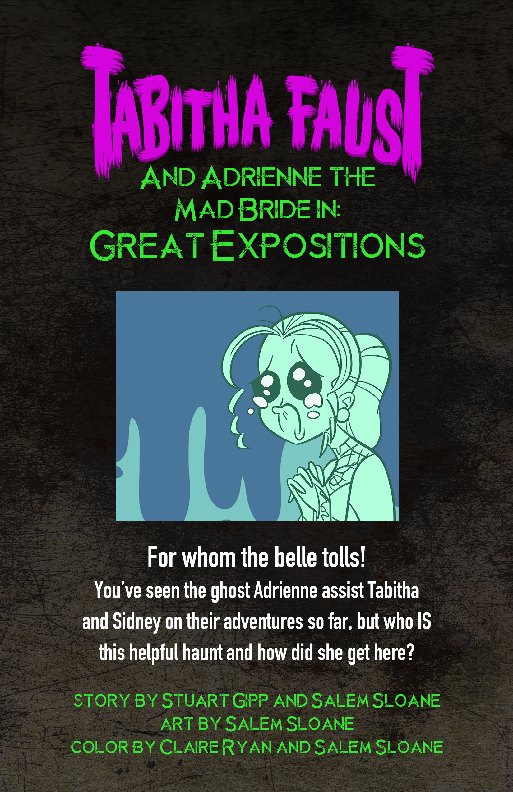 3: Adrienne the Mad Bride in Great Expositions